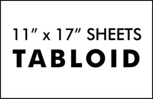 11 x 17 Sheets